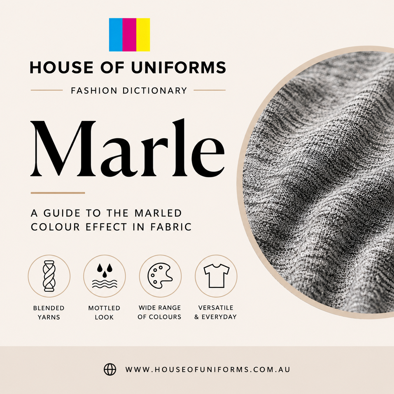 House of Uniforms Fashion Dictionary guide explaining what marle fabric is and how the marle colour effect is created.
