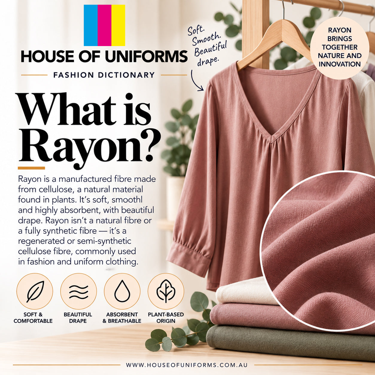 What is rayon? It's a manufactured fibre made from cellulose.